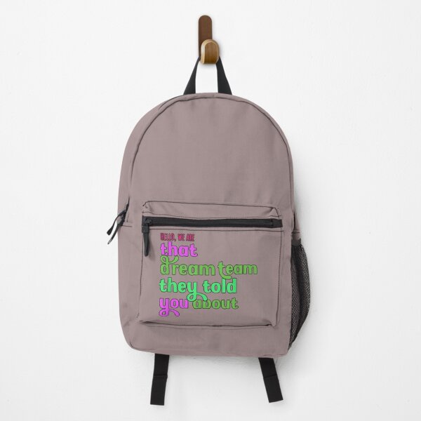 Item preview, Hello we are That Dream Team They Told You About designed and sold by akramYnsHey.
