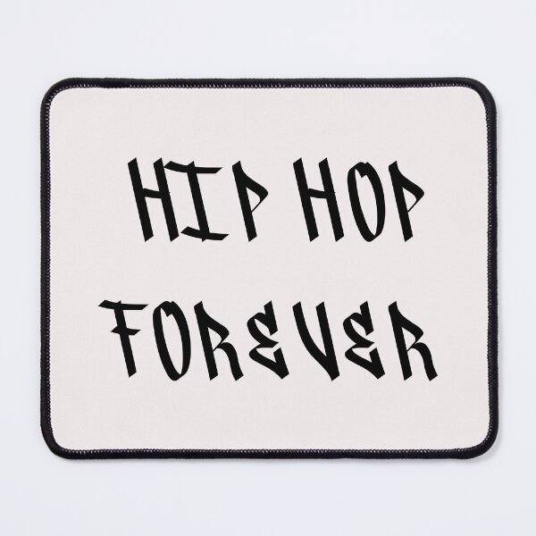 Item preview, HIP HOP FOREVER designed and sold by binmaster3000.