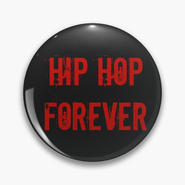 Item preview, HIP HOP FOREVER designed and sold by binmaster3000.