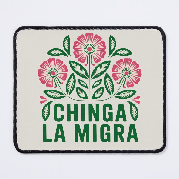 Item preview, Chinga La Migra Anti Trump designed and sold by ketkacreations.