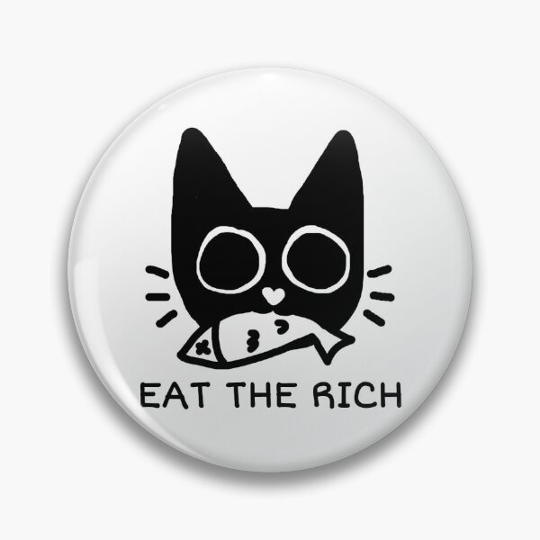 Item preview, eat the rich cat designed and sold by yayadoodles.