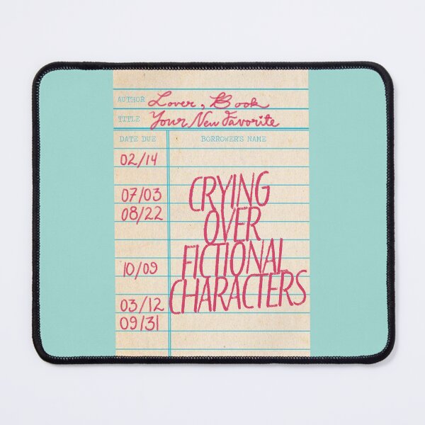 Item preview, Crying over fictional characters library card designed and sold by SloaneDesigns.