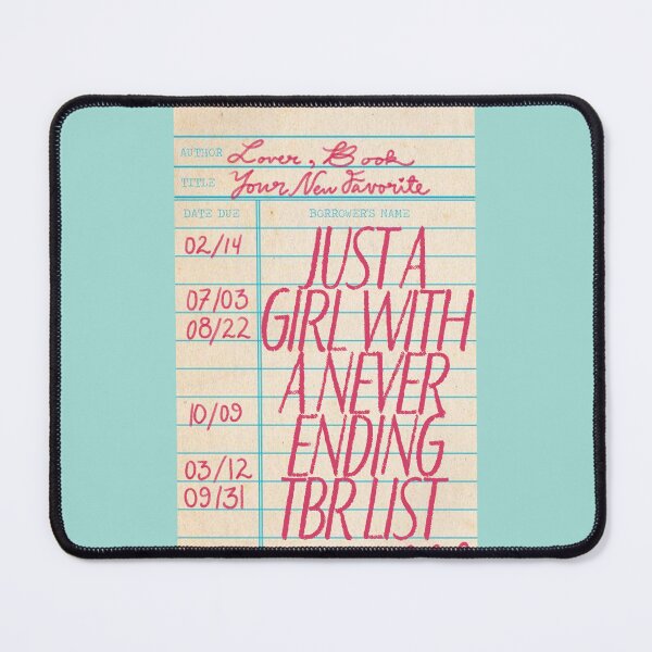 Item preview, Just a girl with a TBR library card designed and sold by SloaneDesigns.