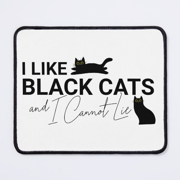 Item preview, I Like Black Cats and I Cannot Lie designed and sold by Rich Summers Art.
