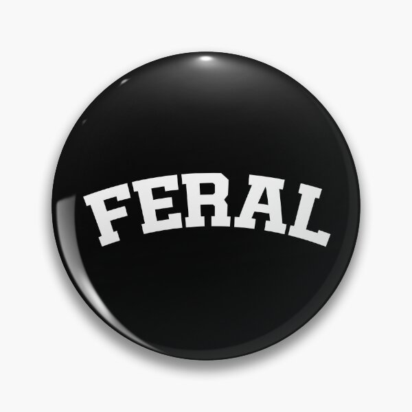 Item preview, FERAL designed and sold by pineappledrippd.