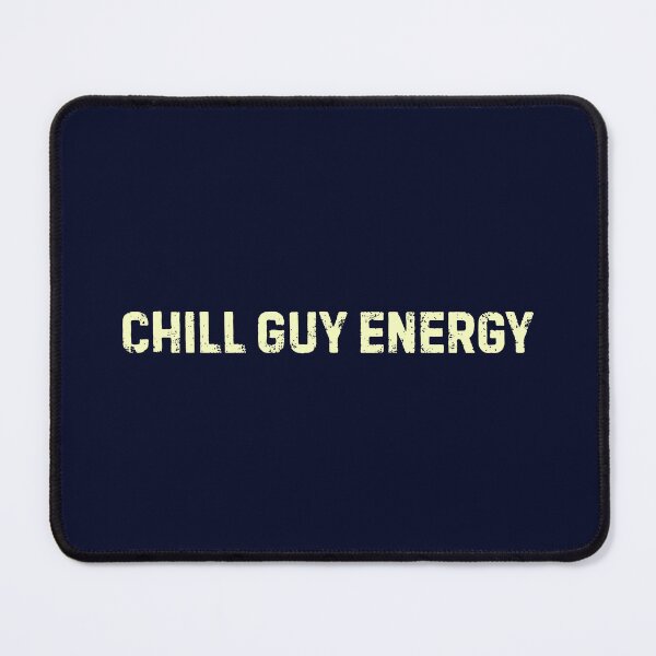 Item preview, Chill Guy Energy designed and sold by DemureArtsy.