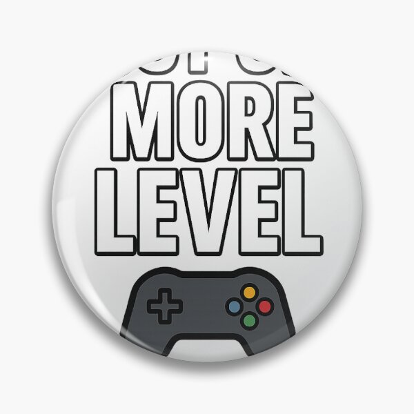 Item preview, Just One More Level – Funny Gamer Quote designed and sold by LoaiArt.