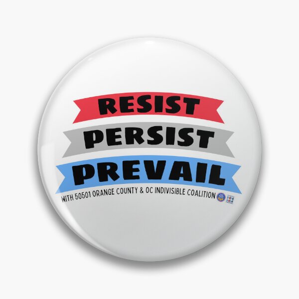 Item preview, Resist Persist Prevail designed and sold by 50501oc.