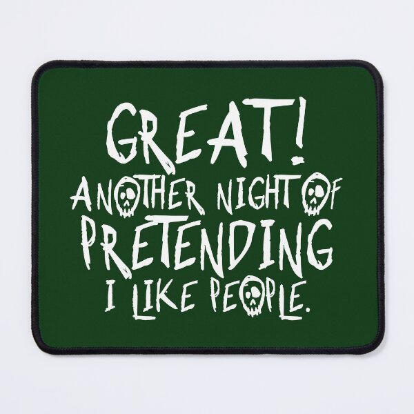 Item preview, Great, another night of pretending I like people. Funny Introvert Halloween Gift designed and sold by Plant On Demand.