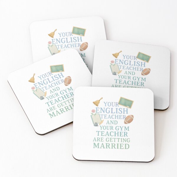 Item preview, Your English Teacher and Your Gym Teacher Are Getting Married designed and sold by bombalurina.