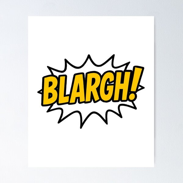 Item preview, BLARGH! Word Bubble designed and sold by TheWORDZ.