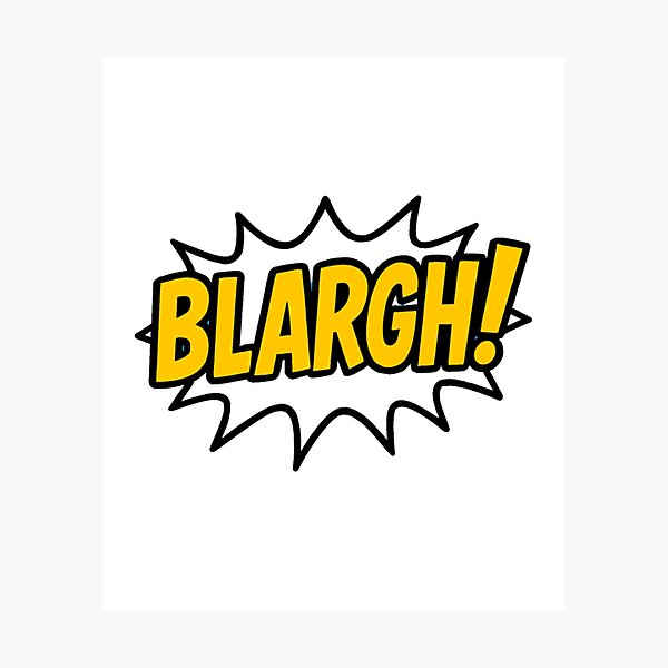 Item preview, BLARGH! Word Bubble designed and sold by TheWORDZ.