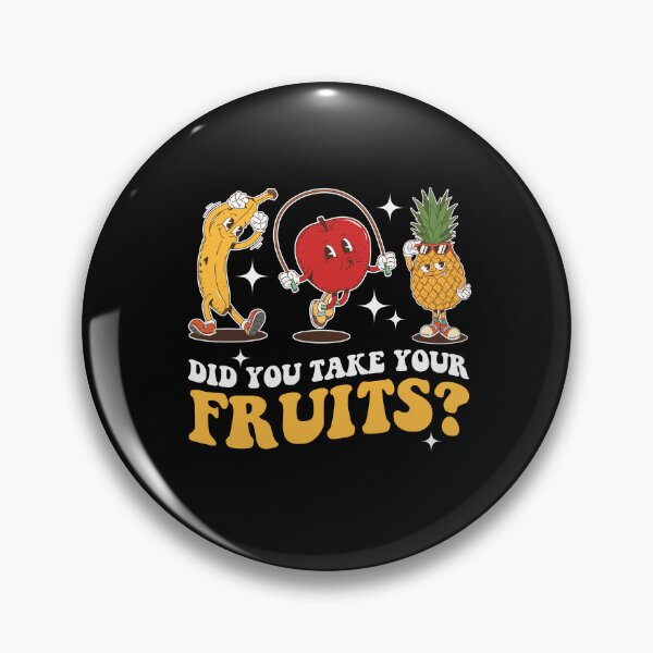 Item preview, Did You Take Your Fruits? designed and sold by SakuraPxl.