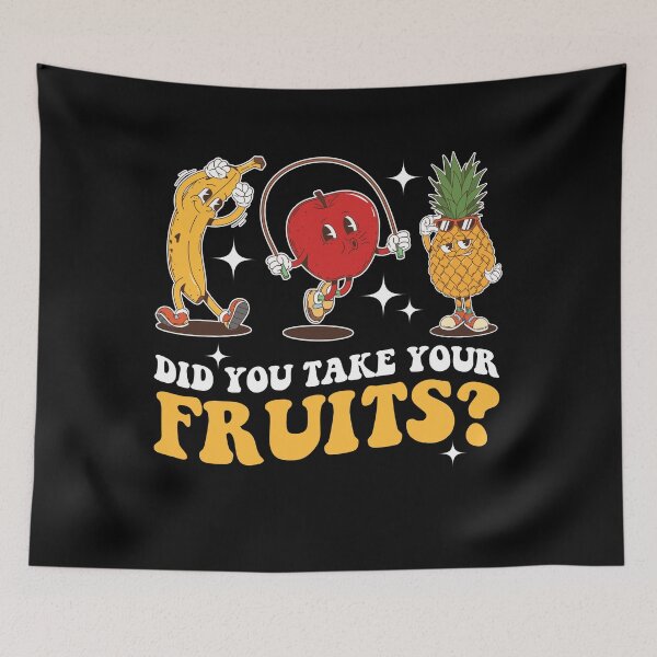 Item preview, Did You Take Your Fruits? designed and sold by SakuraPxl.