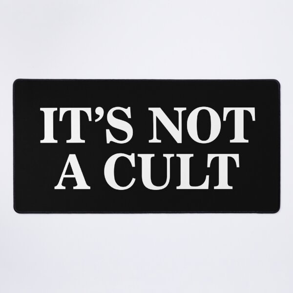 Item preview, It’s Not a Cult But Sarcastic Humor designed and sold by SweetLog.