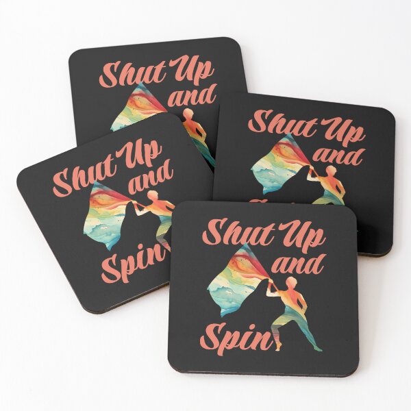 Item preview, Shut Up and Spin Funny Color Guard designed and sold by jaygo.