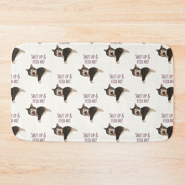 Item preview, Shut Up & Feed Me designed and sold by BooksMyCatsStol.