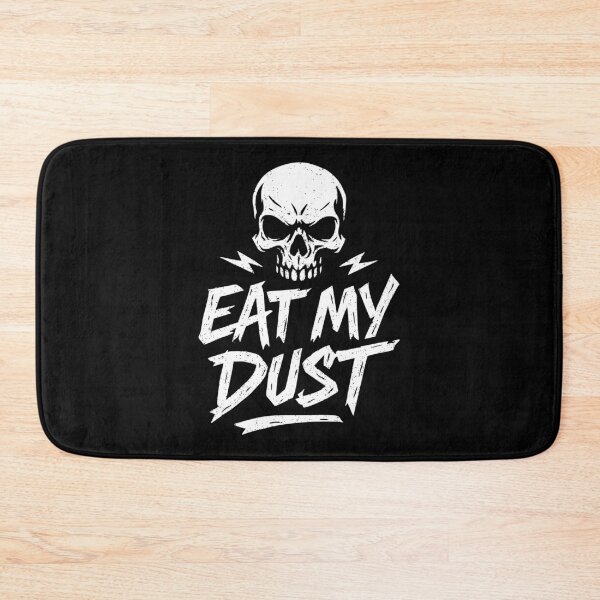 Item preview, Eat My Dust - Skull - Racing - Dirt Track Racing - Lawn Mower Racing designed and sold by RaceDayRags.