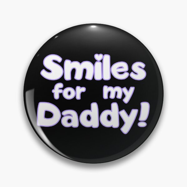 Item preview, Smiles for my Daddy designed and sold by LeatherRebel75.