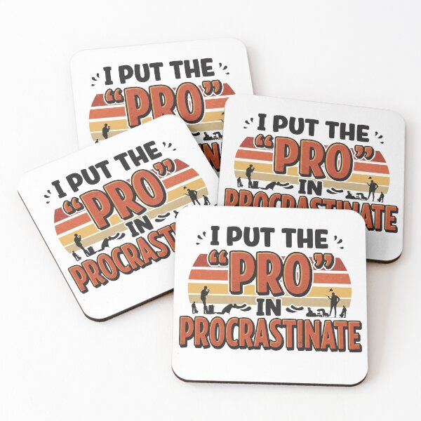 Item preview, I put the "pro" in procrastinate designed and sold by Liberty Labels.