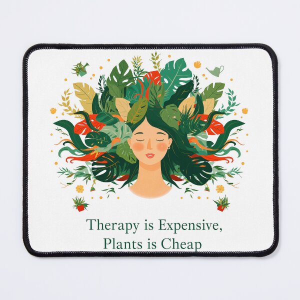 Item preview, Therapy is Expensive Plants is Cheap - Botanical Mental Health Art Print designed and sold by CreativeVisionsHub.