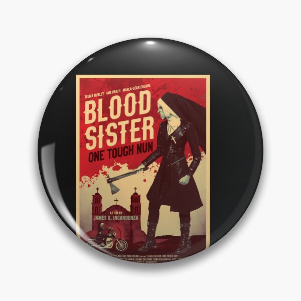 Item preview, Blood-Sister-One-Tough-Nun-Movie-Poster---Infinite-Jest---David-Foster-Wallace designed and sold by EfrenArmstrong6.