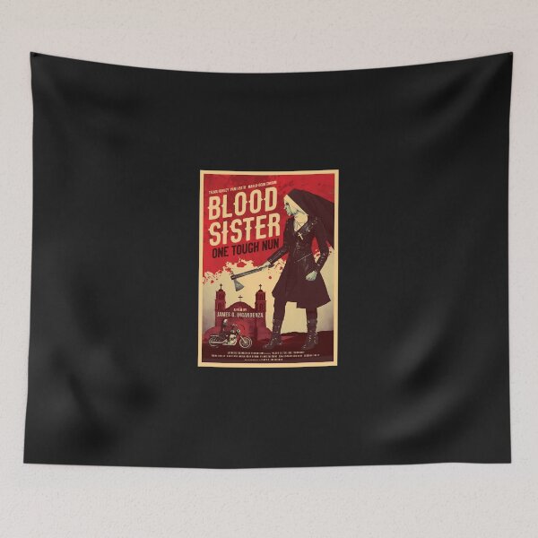 Item preview, Blood-Sister-One-Tough-Nun-Movie-Poster---Infinite-Jest---David-Foster-Wallace designed and sold by EfrenArmstrong6.