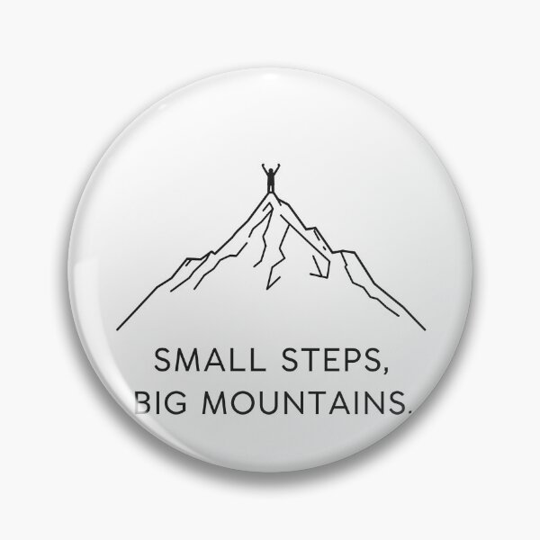 Item preview, Small Steps Big Mountains Motivational Quote Adventure Hiking T-Shirt designed and sold by CreativeVisionsHub.