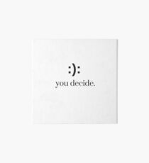 You Decide Art Board
