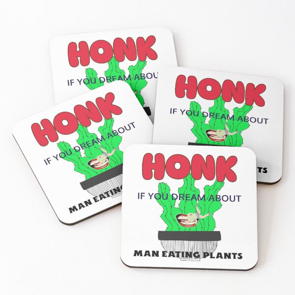 Item preview, Honk if you dream about man eating plants designed and sold by Rejunkery.