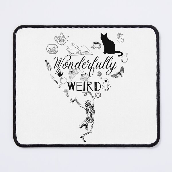 Item preview, Wonderfully Weird designed and sold by MorbidCuriosityPodcast.