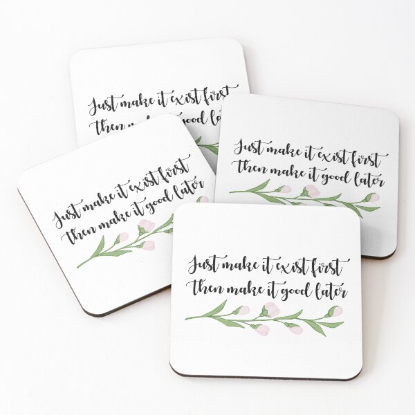 Item preview, Just Make It Exist First Affirmation Quote designed and sold by RosalinesEyes.