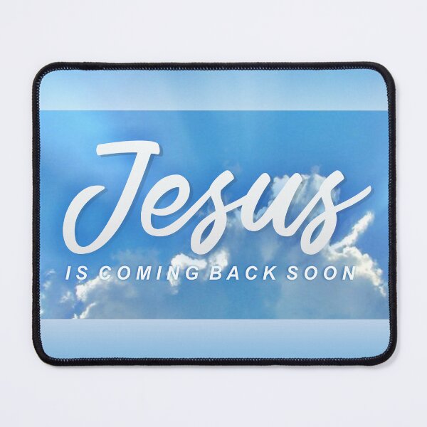Item preview, Jesus is Coming Back Soon designed and sold by DalePrestonArt.