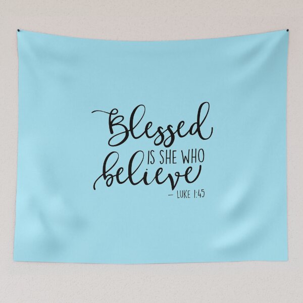 Item preview, Blessed Is She Who Believed Luke 1:45 | Christian Scripture Quote | Faith-Based Inspirational Gift designed and sold by Hope & Light Designs.