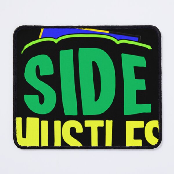 Item preview, Side Hustles Rock designed and sold by Majesti4.