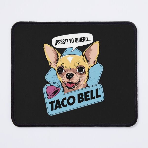 Item preview, Pssst! Yo quiero...taco bell designed and sold by AbbeyJacobsh.