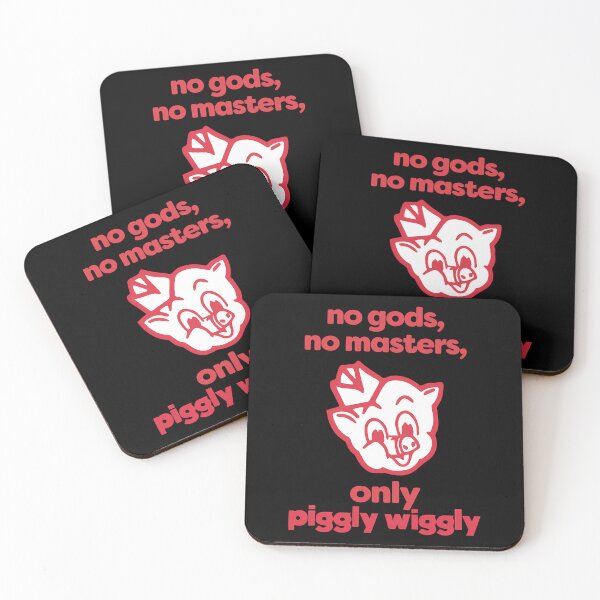 Item preview, No Gods No Masters Only Piggly Wiggly designed and sold by BrooksReichel.