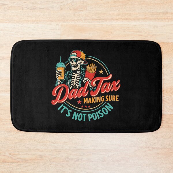 Item preview, Dad Tax Making Sure It'S Not Poison Funny Father'S Day T-Shirt designed and sold by SteveAllentc.