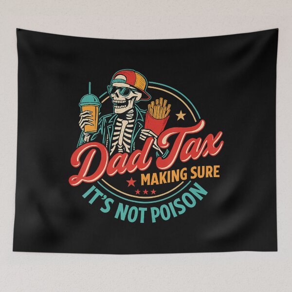 Item preview, Dad Tax Making Sure It'S Not Poison Funny Father'S Day T-Shirt designed and sold by SteveAllentc.