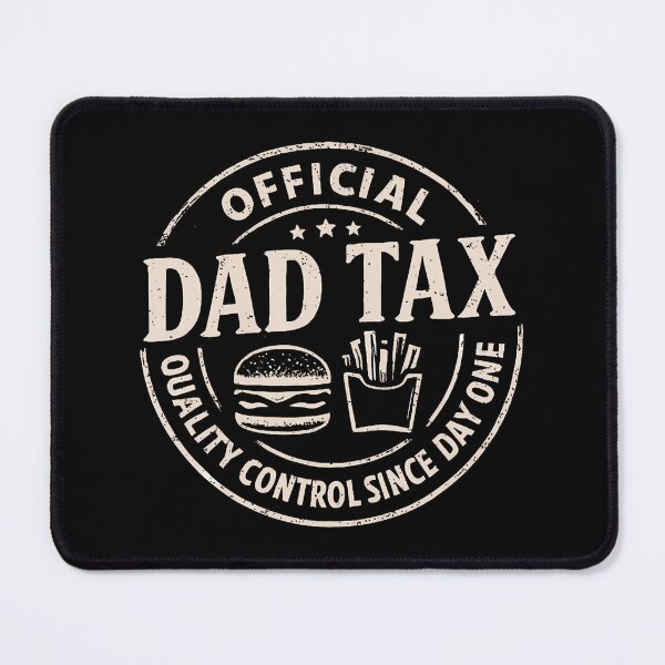 Item preview, Dad Tax Logo Funny Daddy Papa Fathers Day  designed and sold by SteveAllentc.