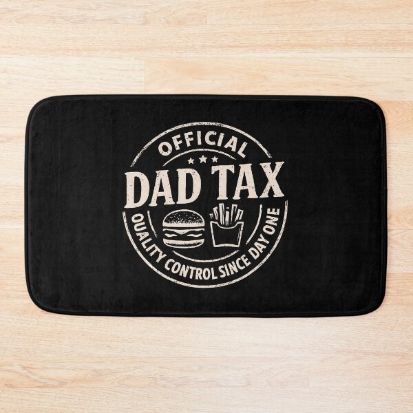 Item preview, Dad Tax Logo Funny Daddy Papa Fathers Day  designed and sold by SteveAllentc.