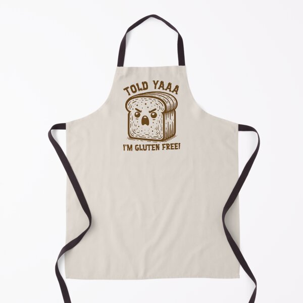 Item preview, Told Yaaa I'm Gluten Free! Gluten Intolerant Angry Bread designed and sold by KLArtzStore.