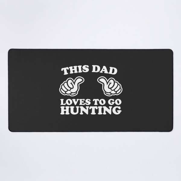 Item preview, This Dad Loves To Go Hunting designed and sold by shitpostee.