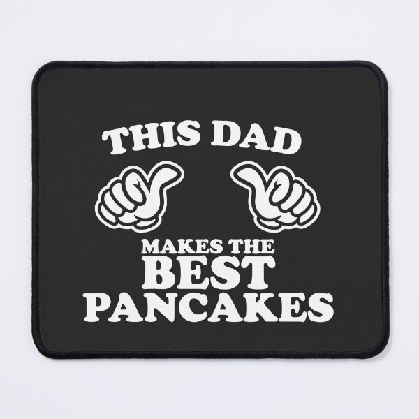 Item preview, This Dad Makes The Best Pancakes designed and sold by shitpostee.