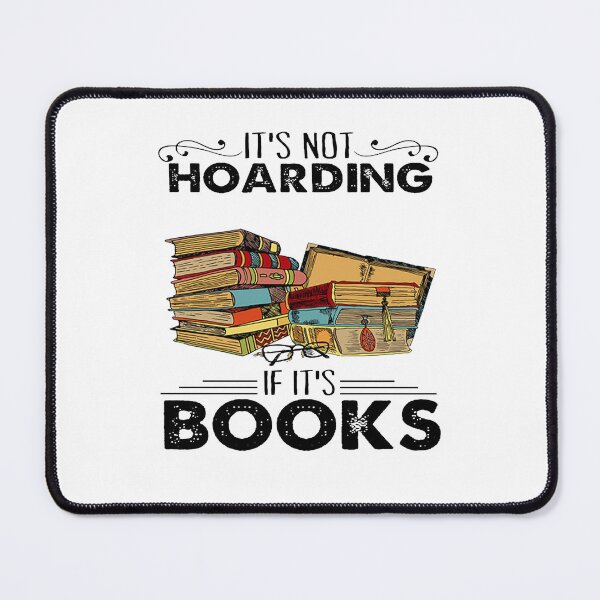 Item preview, Book Lover Shirt, It’s Not Hoarding If It’s Books designed and sold by palatablesold.