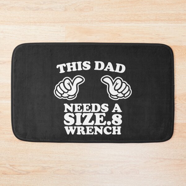 Item preview, This Dad Needs A Size-8 Wrench designed and sold by shitpostee.