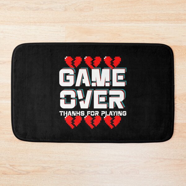 Item preview, Game Over… Thanks for Playing designed and sold by DAFIN.