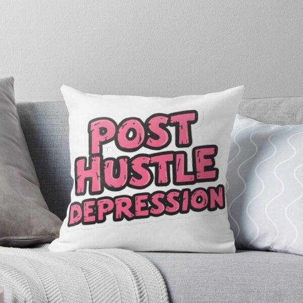 Item preview, Post Hustle Depression designed and sold by Data Brew.