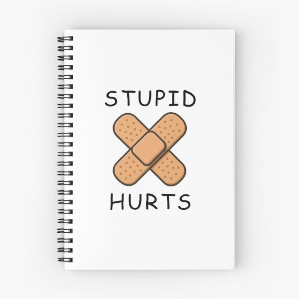 Item preview, Stupid hurts designed and sold by fullstackphotos.
