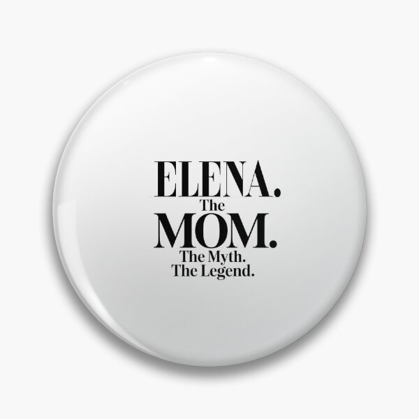 Artikelvorschau, Elena, die Mutter, der Mythos, die Legende. Elena Name – Lustiges Zitat für Mütter entworfen und verkauft von Oussinc.